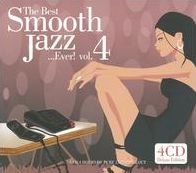 The Best Smooth Jazz...Ever!, Vol. 4