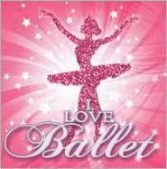 I Love Ballet