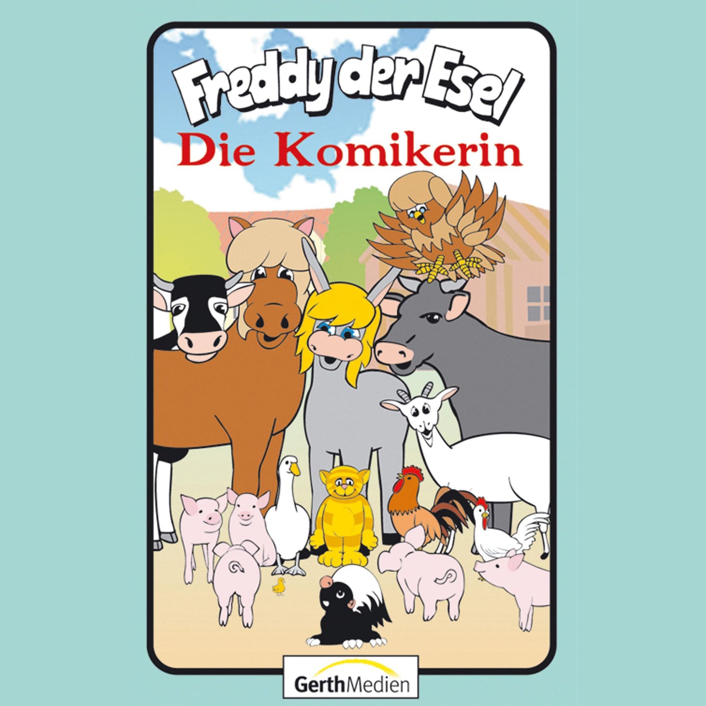 Die Komikerin (Freddy der Esel 58): Ein musikalisches HÃ¶rspiel (Abridged)