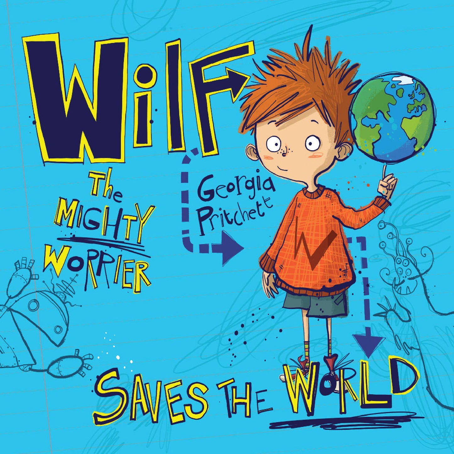 Wilf The Mighty Worrier: Saves the World