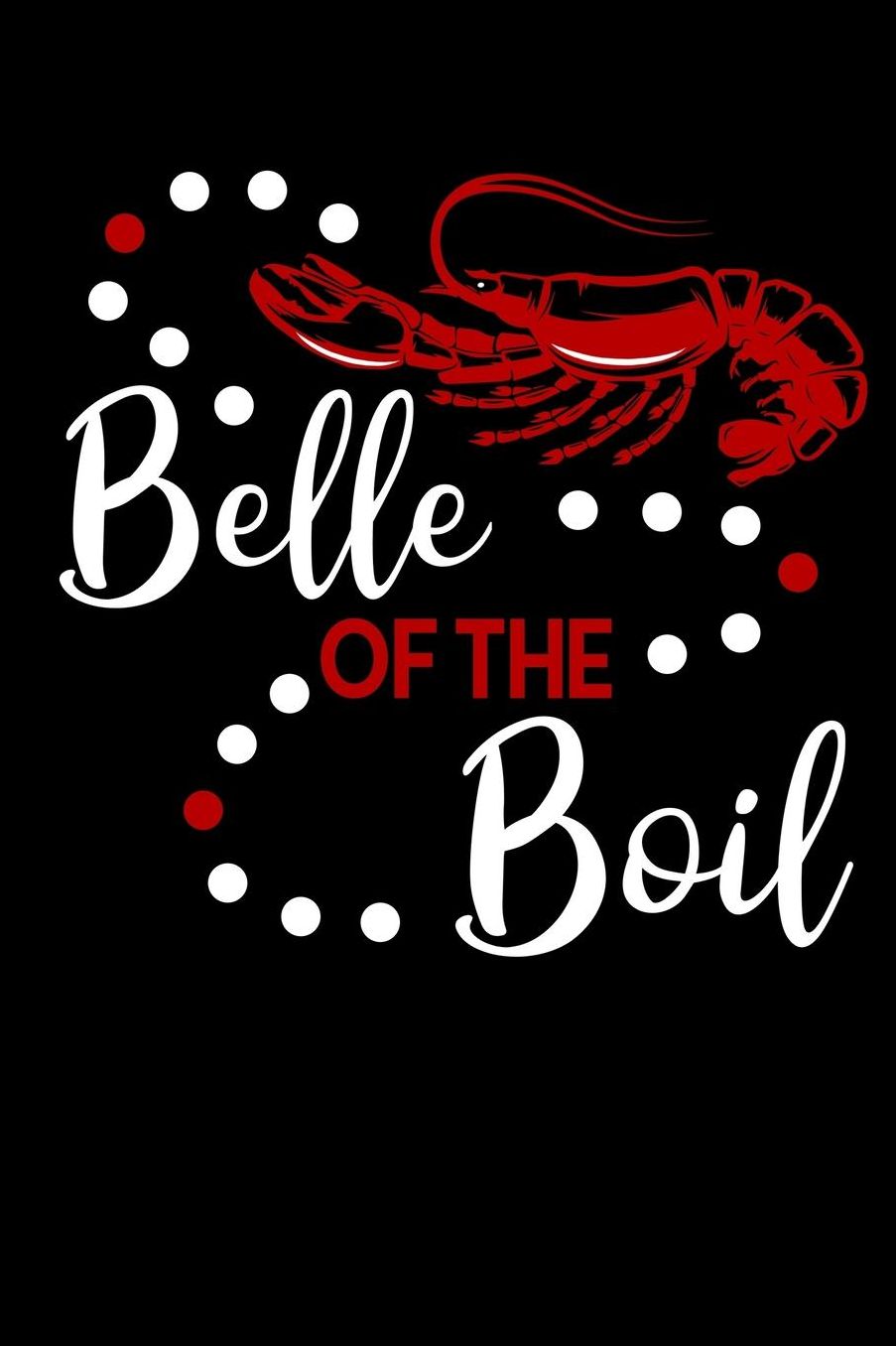 Belle of the boil: Composition Journal Notebook Wide Ruled with 100 lined pages for you as budget planner or password organizer or your kids as a back to school or kindergarten gift