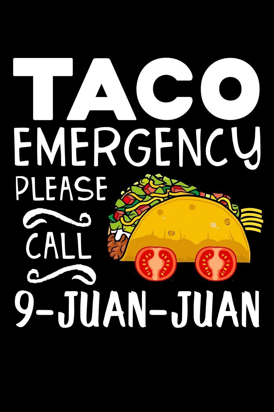 Taco emergency call 9-juan-juan: Composition Journal Notebook Wide Ruled with 100 lined pages for you as budget planner or password organizer or your kids as a back to school or kindergarten gift