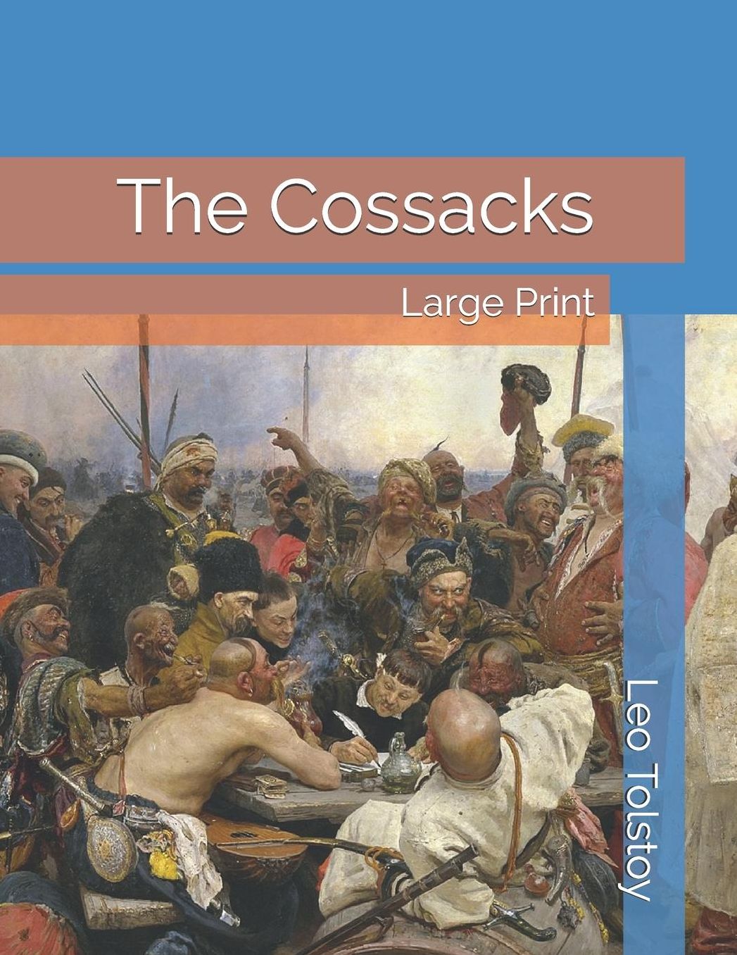 The Cossacks: Large Print