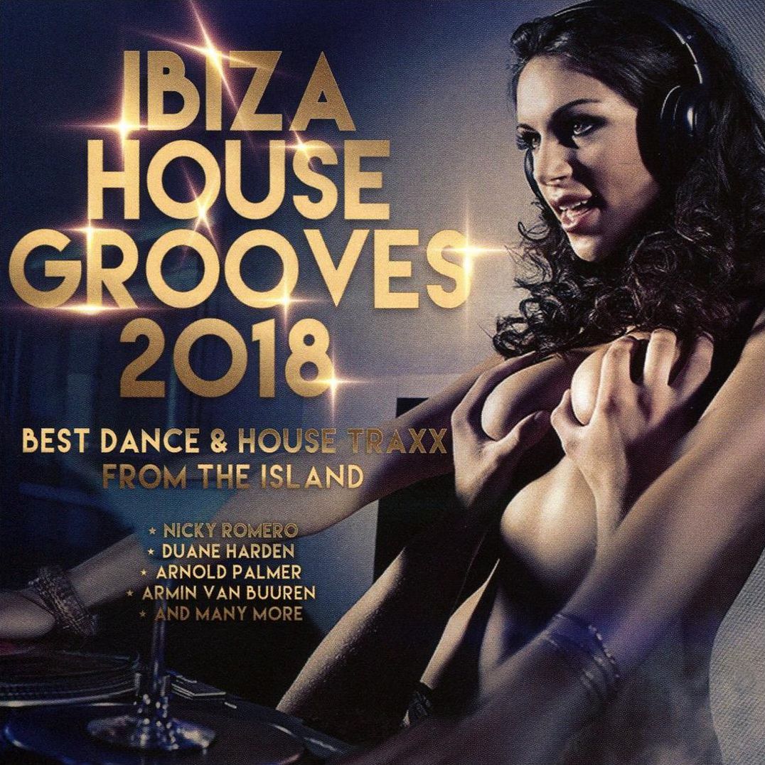 Ibiza House Grooves 2018