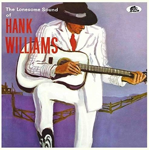 The Lonesome Sound Of Hank Williams