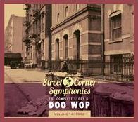 Street Corner Symphonies: The Complete Story Of Doo Wop, Vol. 14: 1962