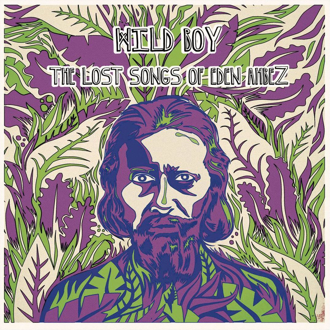 Wild Boy: The Lost Songs Of Eden Ahbez