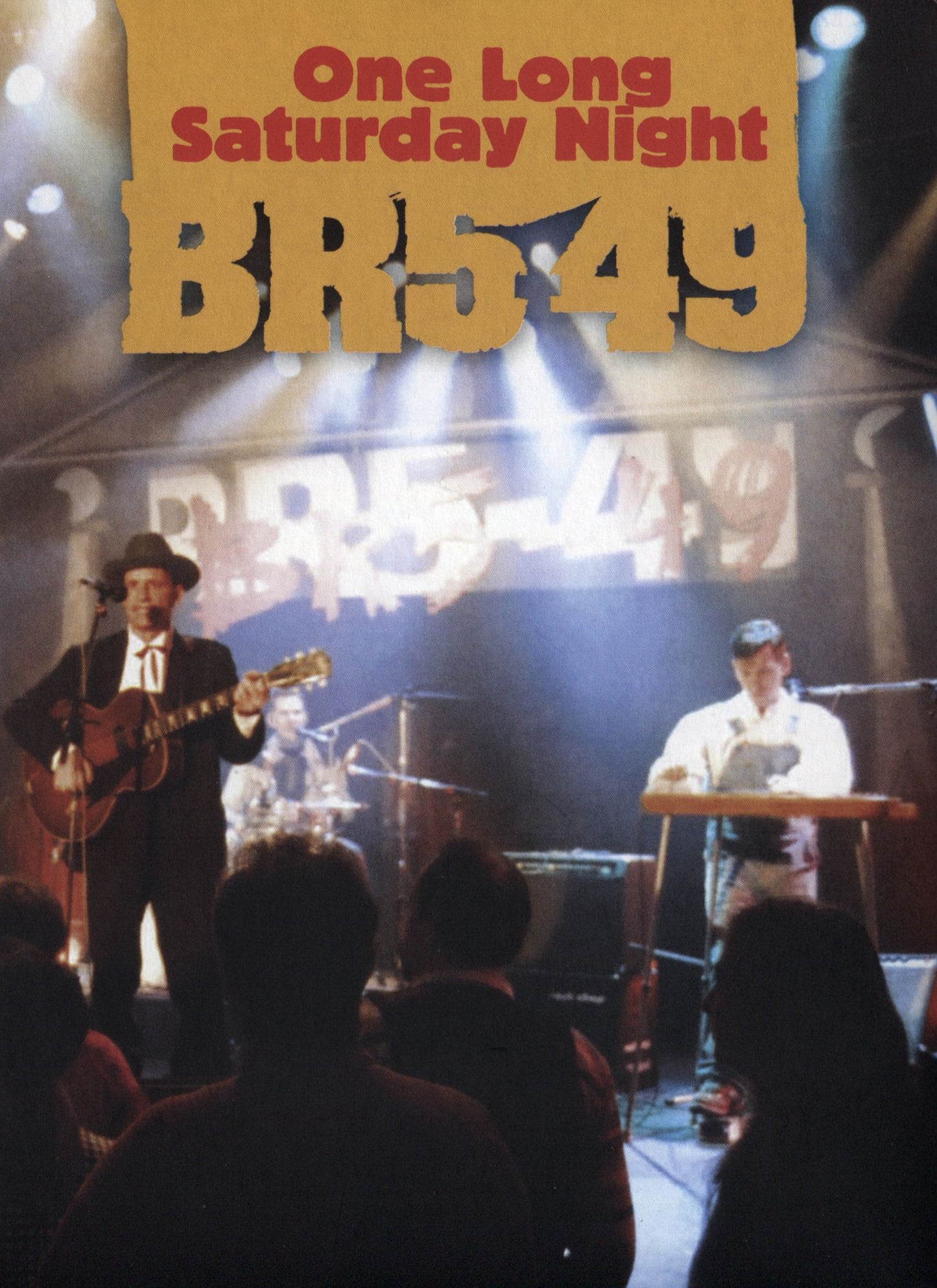 Br549: One Long Saturday Night