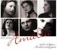 Assim Come?ou: And So It Began... Am?lia's Early Years