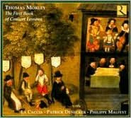 Thomas Morley: The First Book of Consort Lessons