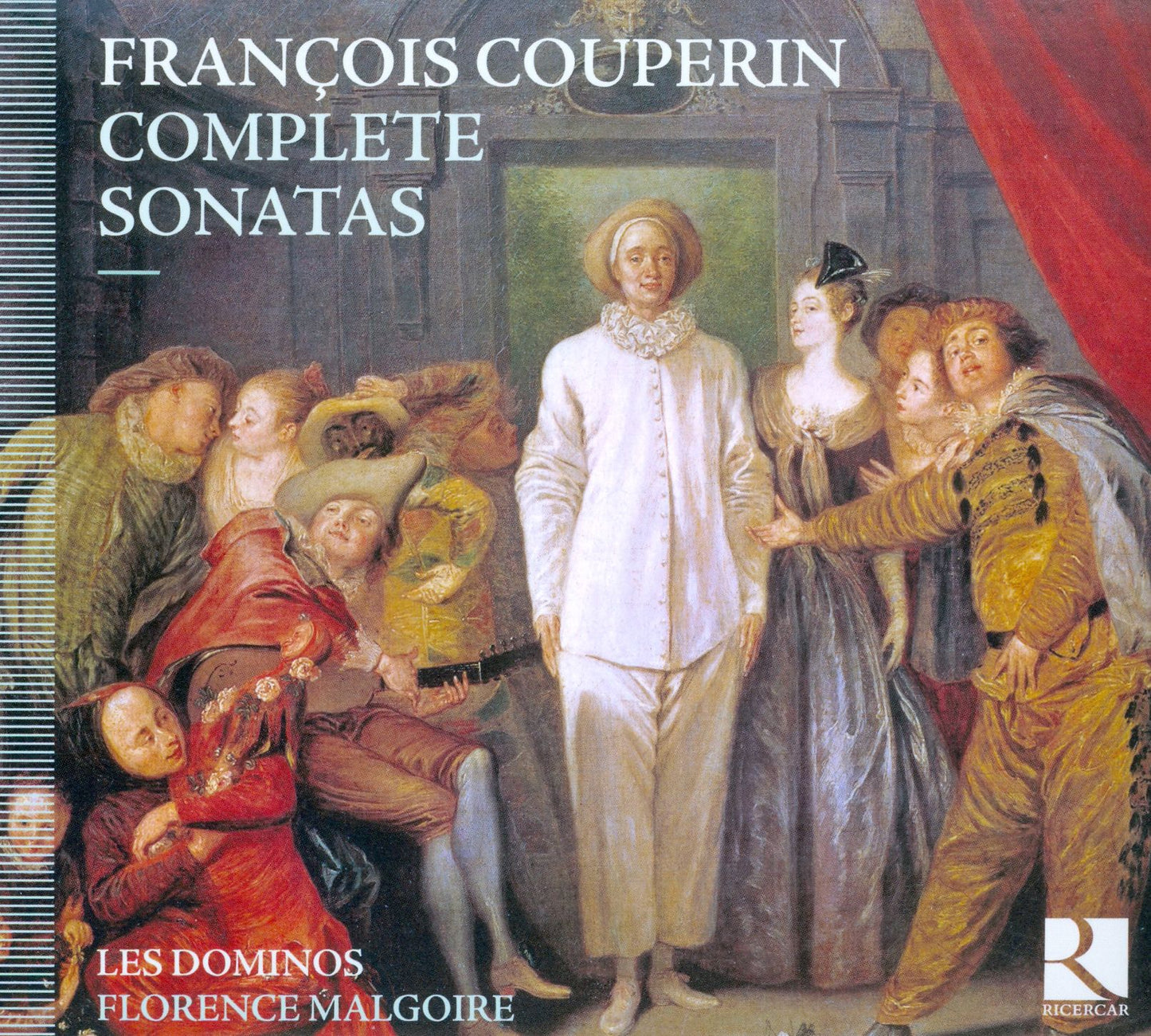 Fran?ois Couperin: Complete Sonatas