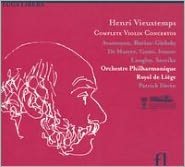 Henri Vieuxtemps: Complete Violin Concertos