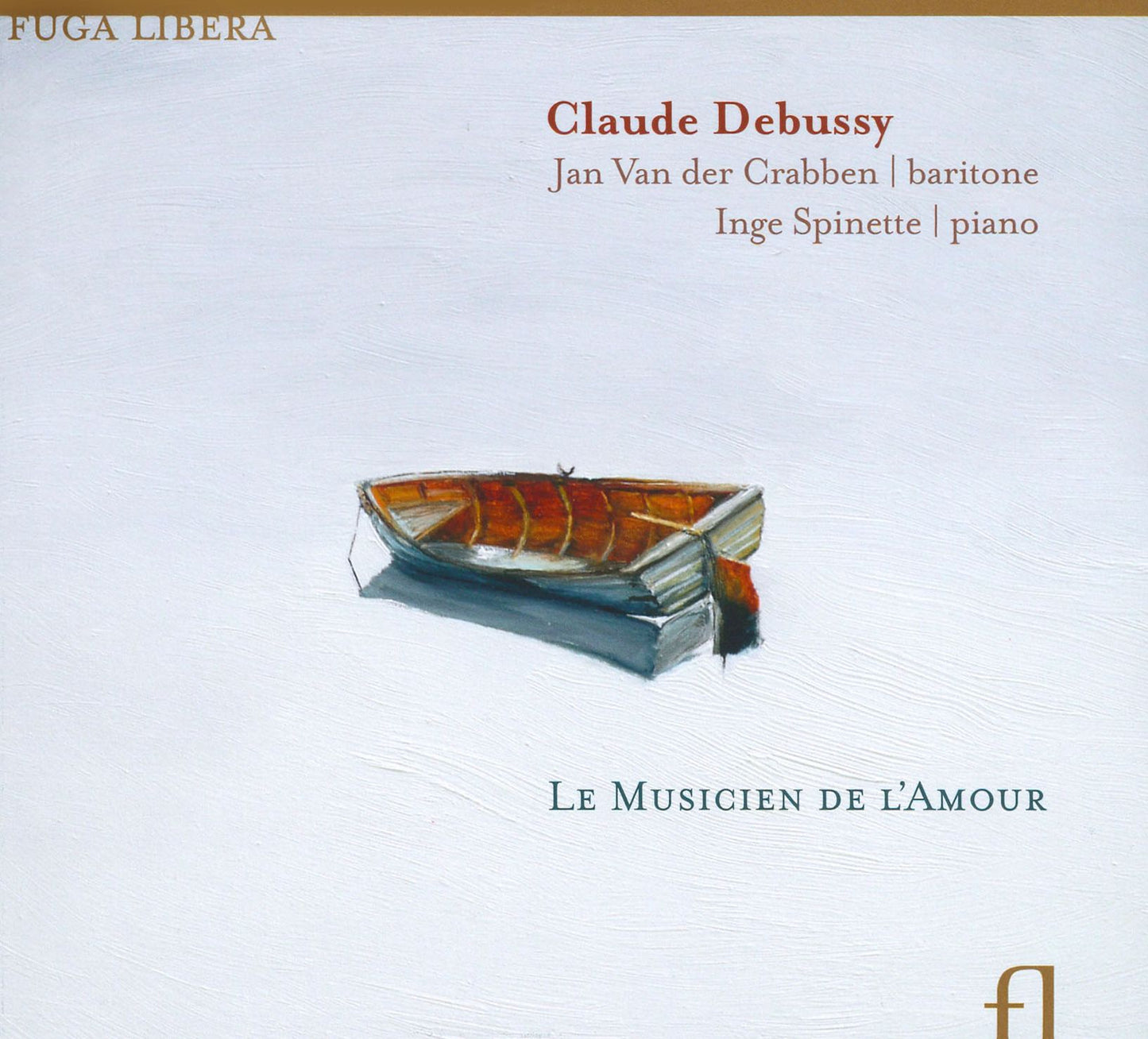 Claude Debussy: Le Musicien de L'Amour