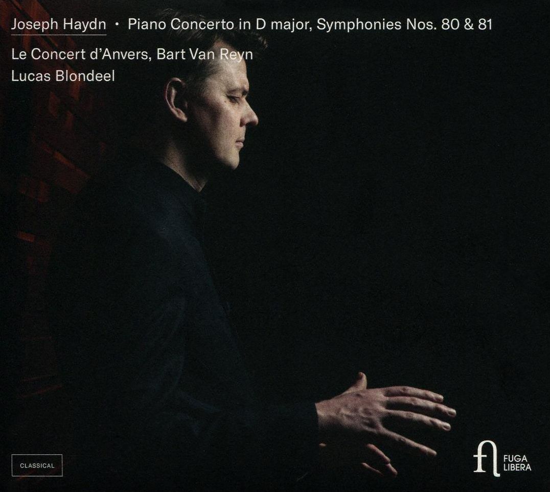 Joseph Haydn: Piano Concerto In D Major; Symphonies Nos. 80 & 81