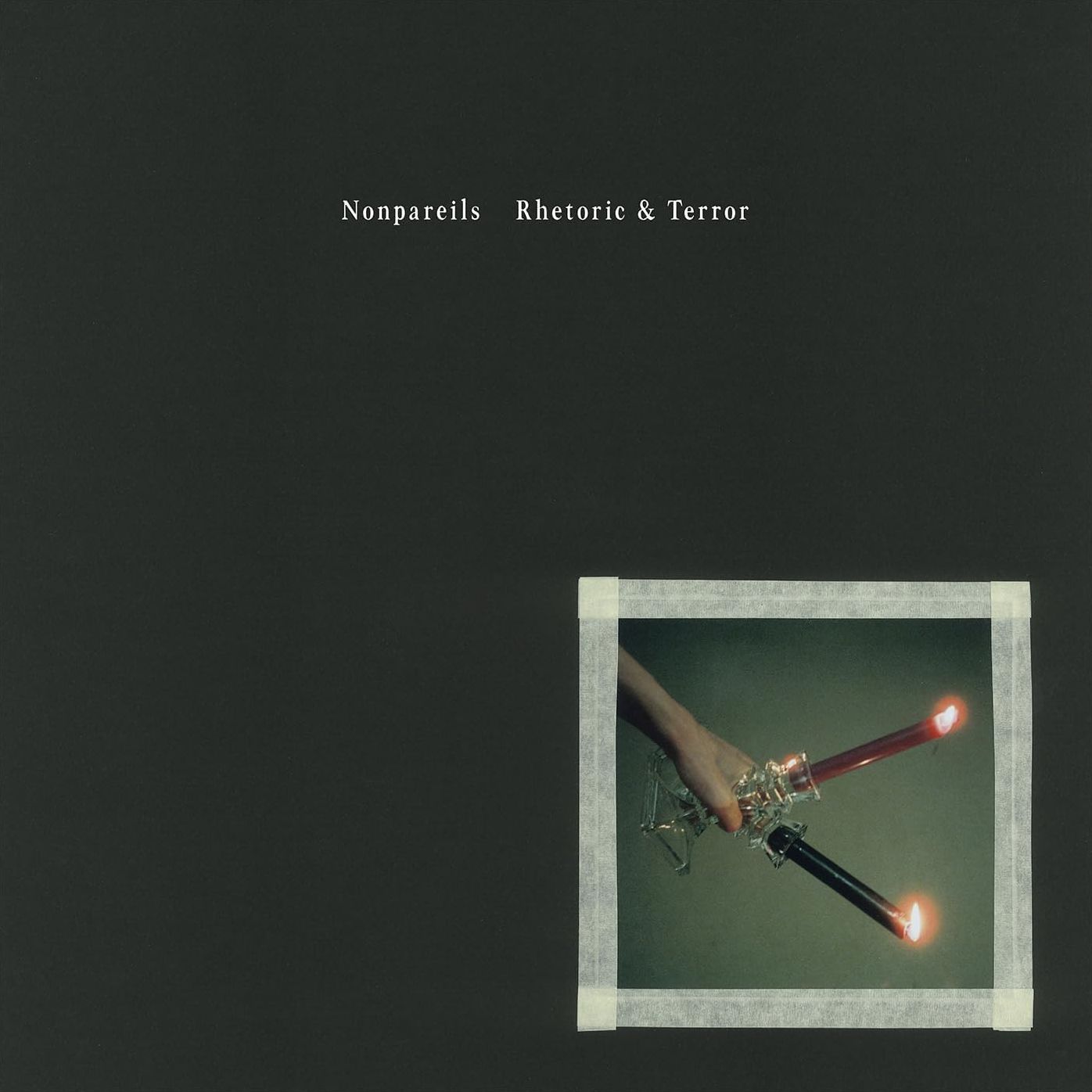 Rhetoric & Terror (Nonpareils)