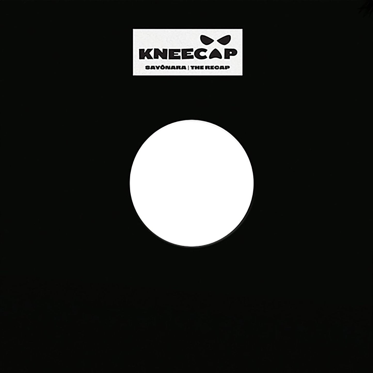 Sayonara / Recap (Kneecap)