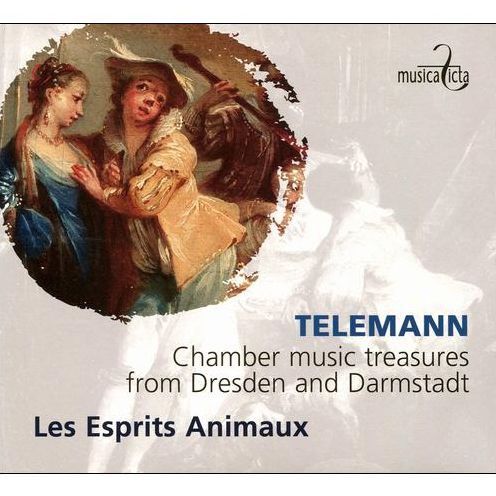 Chamber Music Treasures From Dresden & Darmstadt (Telemann / Esprits Animaux)