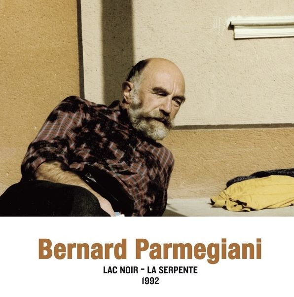 Lac Noir - La Serpente 1992 (Bernard Parmegiani)