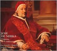 José De Nebra: Vespers Of Confessors