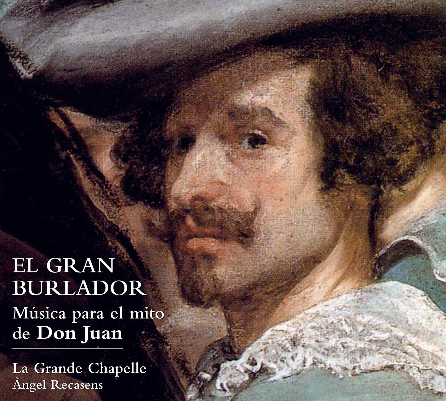 El Gran Burlador: M?sica para el mito de Don Juan