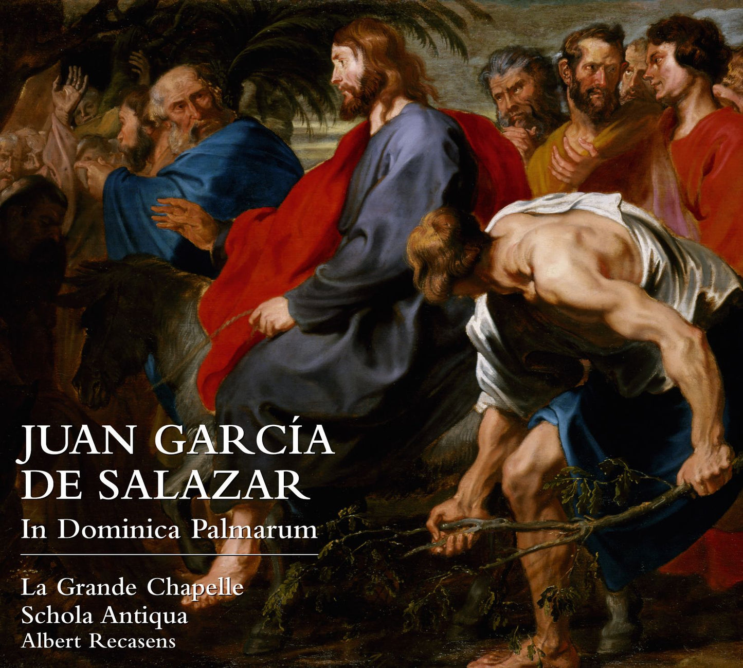 Juan Garc?a de Salazar: In Dominica Palmarum