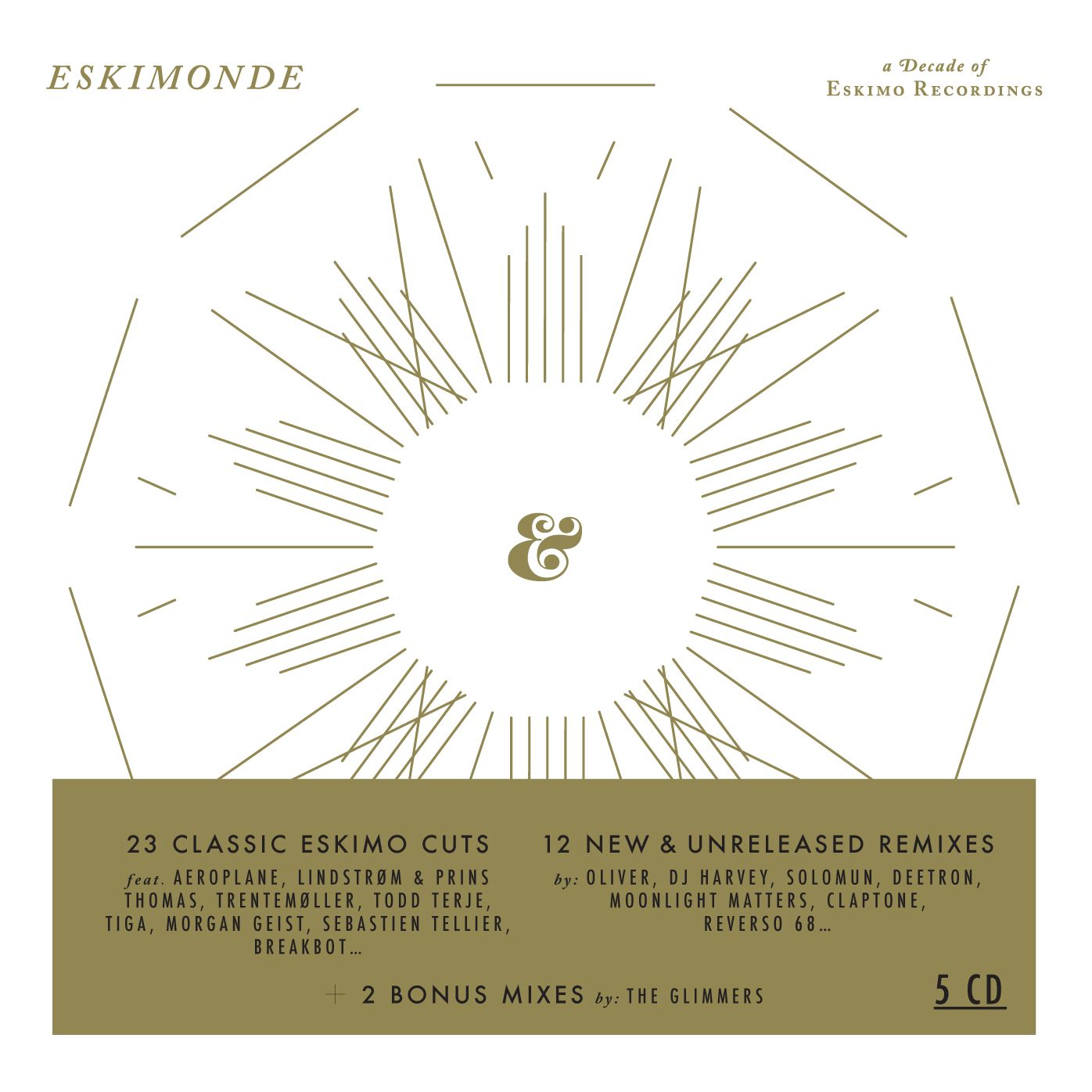 Eskimonde: A Decade of Eskimo Recordings
