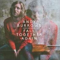 Fall Together Again (Andy Burrows)