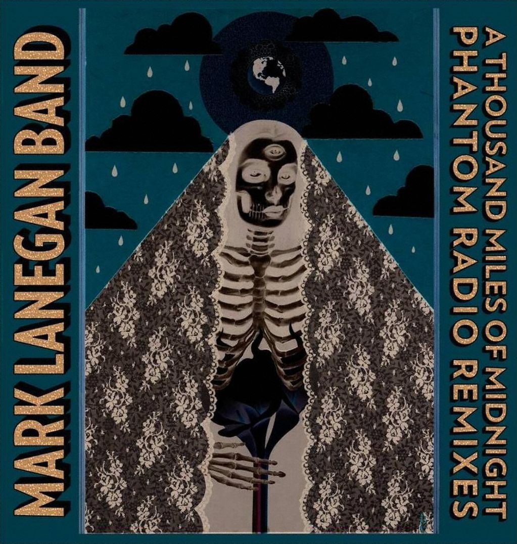 Thousand Miles Of Midnight-phantom Radio Remixes (Mark Band Lanegan)
