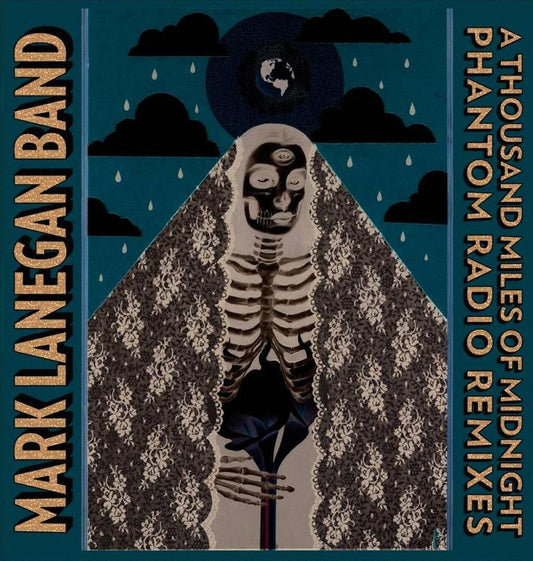 Thousand Miles Of Midnight-phantom Radio Remixes (Mark Band Lanegan)