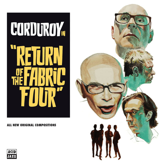 Return Of The Fabric Four (Corduroy)
