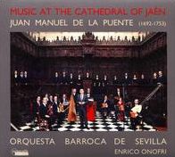 Music At The Cathedral Of Jan: Juan Manuel De La Puente
