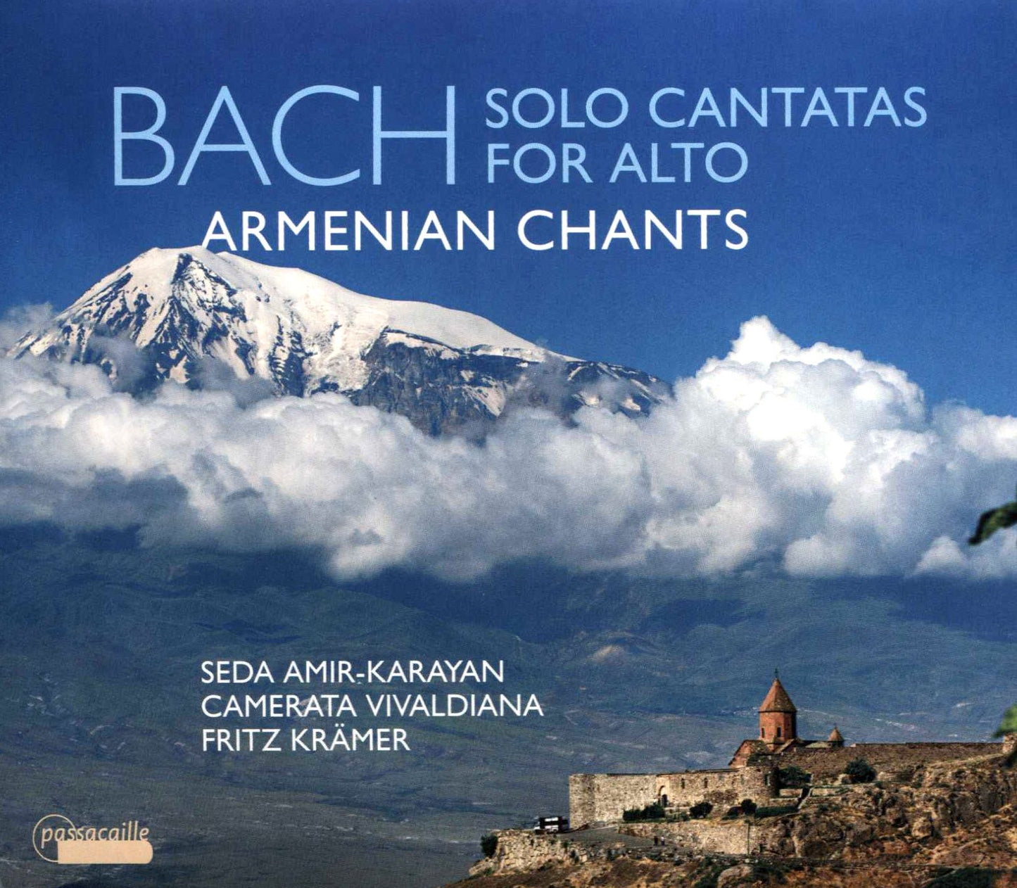 Bach: Solo Cantatas For Alto & Armenian Chants (Seda Amir-Karayan)