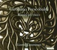 Girolamo Frescobaldi: Ricercari