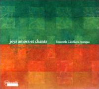 Joys Amors et Chants