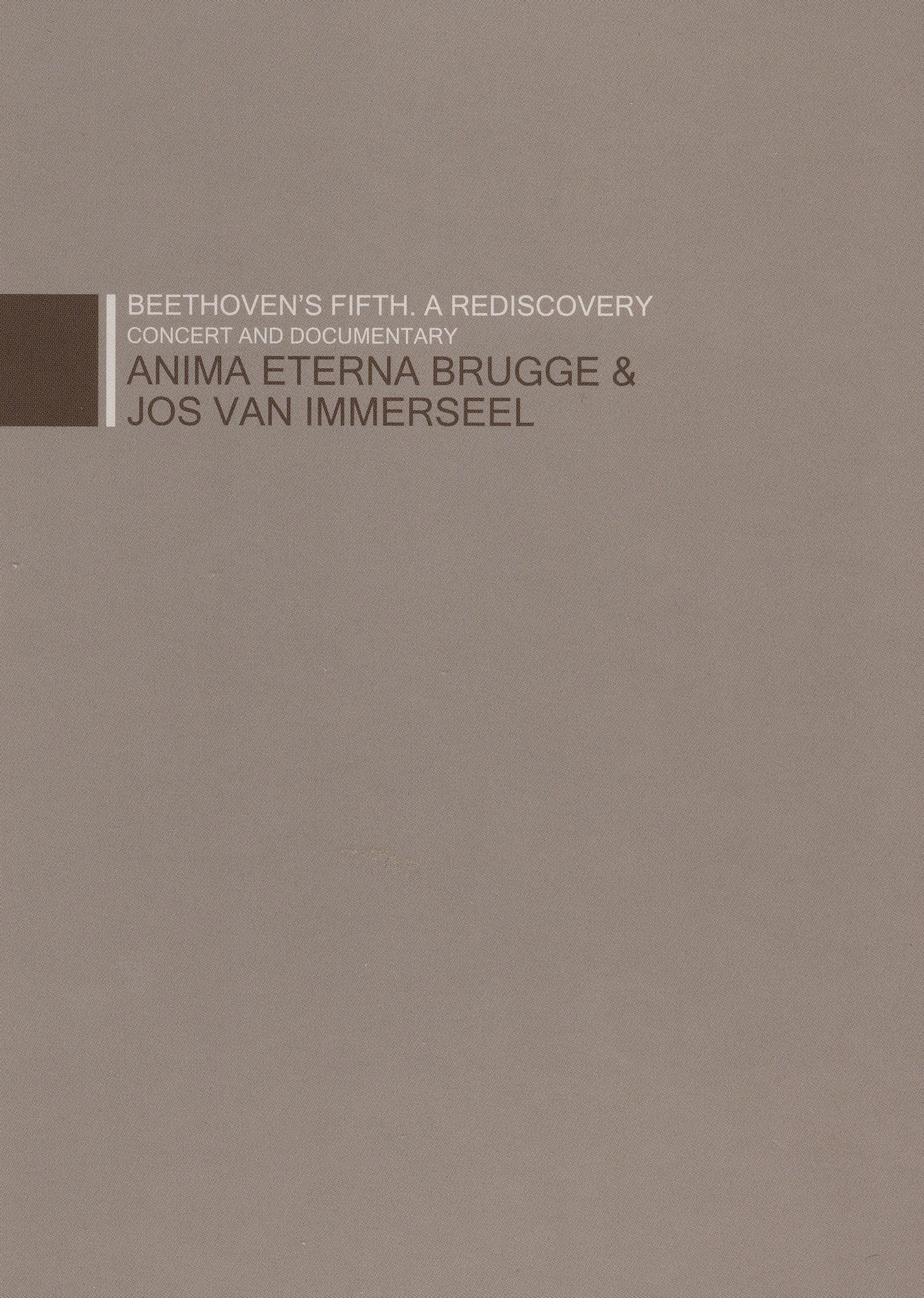Anima Eterna Brugge/Jos Van Immerseel: Beethoven's Fifth - A Rediscovery