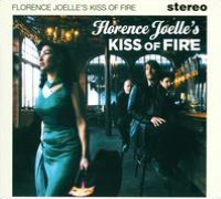 Florence Joelle's Kiss Of Fire