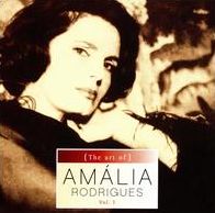 The Art Of Amália, Vol. I