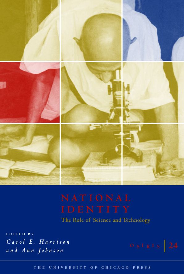 Osiris, Volume 24: Science, Technology and National Identity