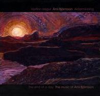 The Horfinn dagur (The End of the Day): The Music of ?rni Bj?rnsson