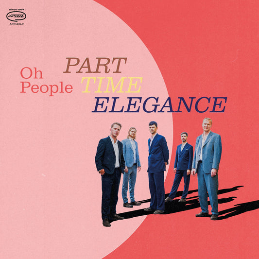 Part-Time Elegance (Oh People)