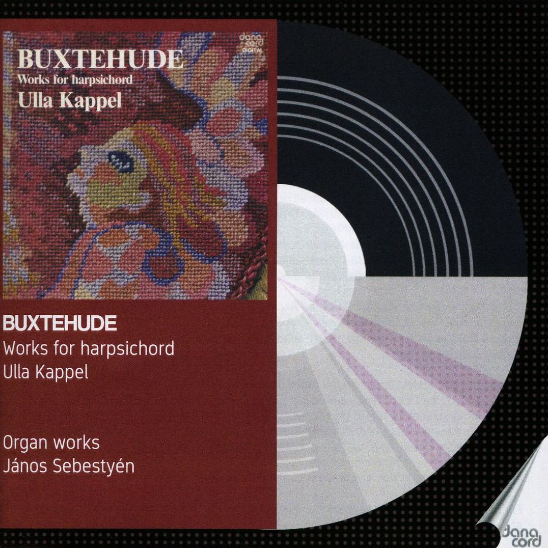 Works For Harpsichord (Buxtehude / Kappel)