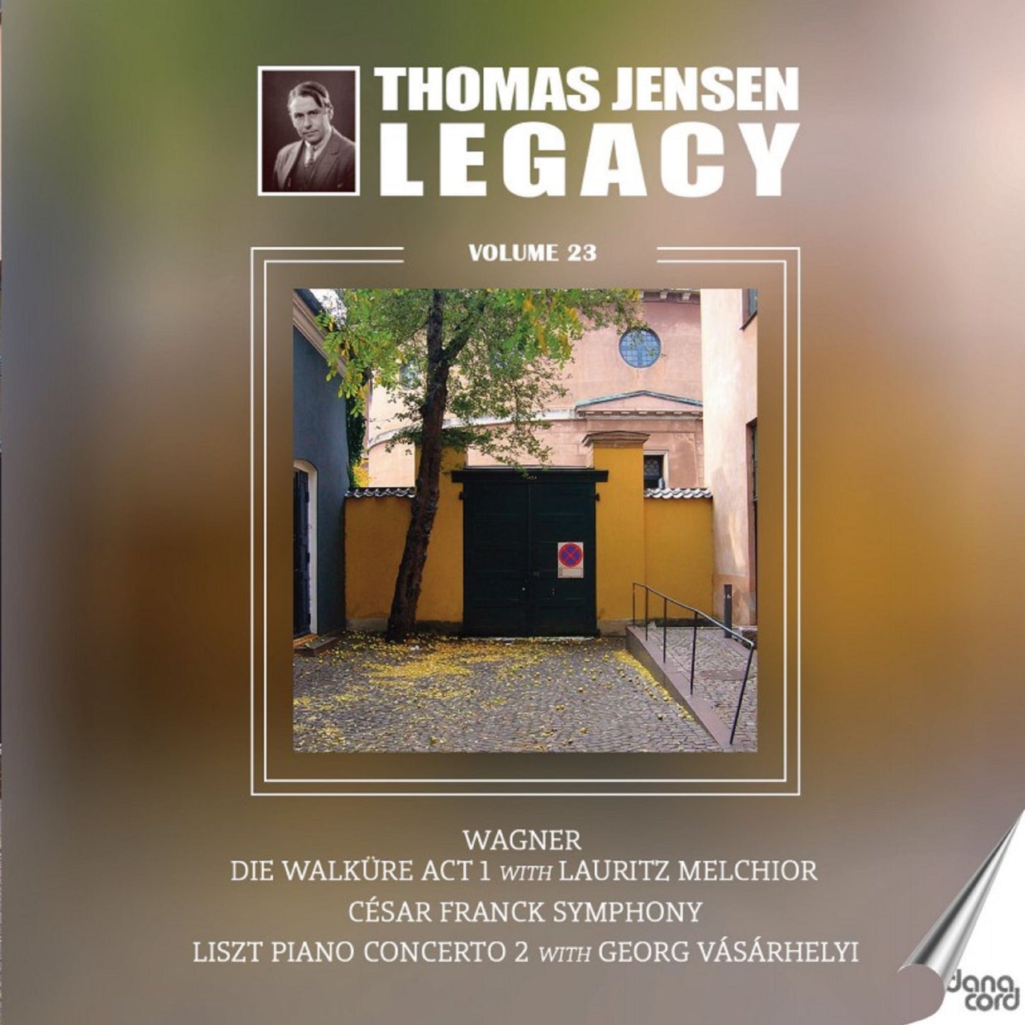Thomas Jensen Legacy Vol. 23 (Franck / Liszt / Danish Radio Symphony Orchestra)