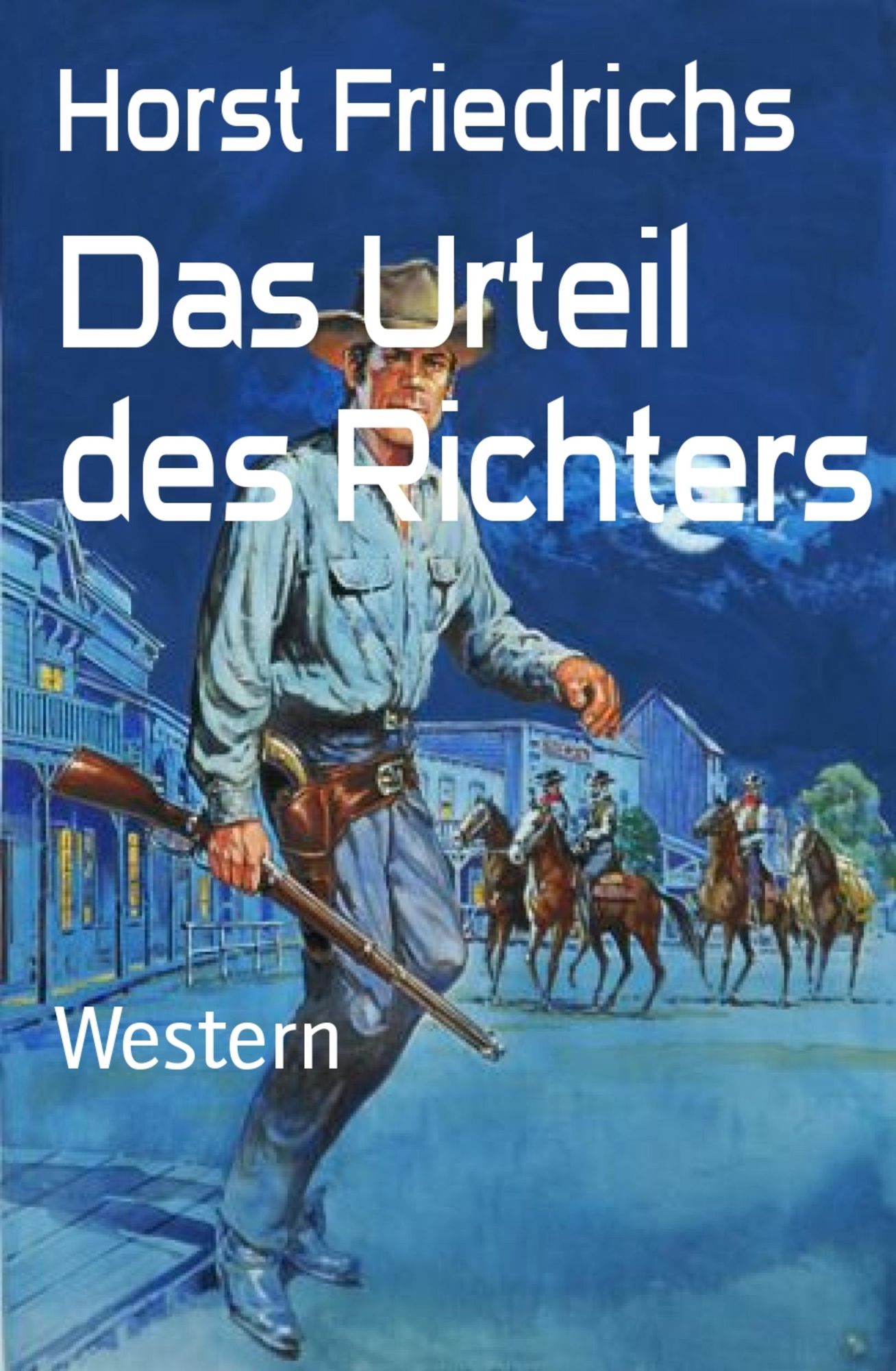 Das Urteil des Richters: Western