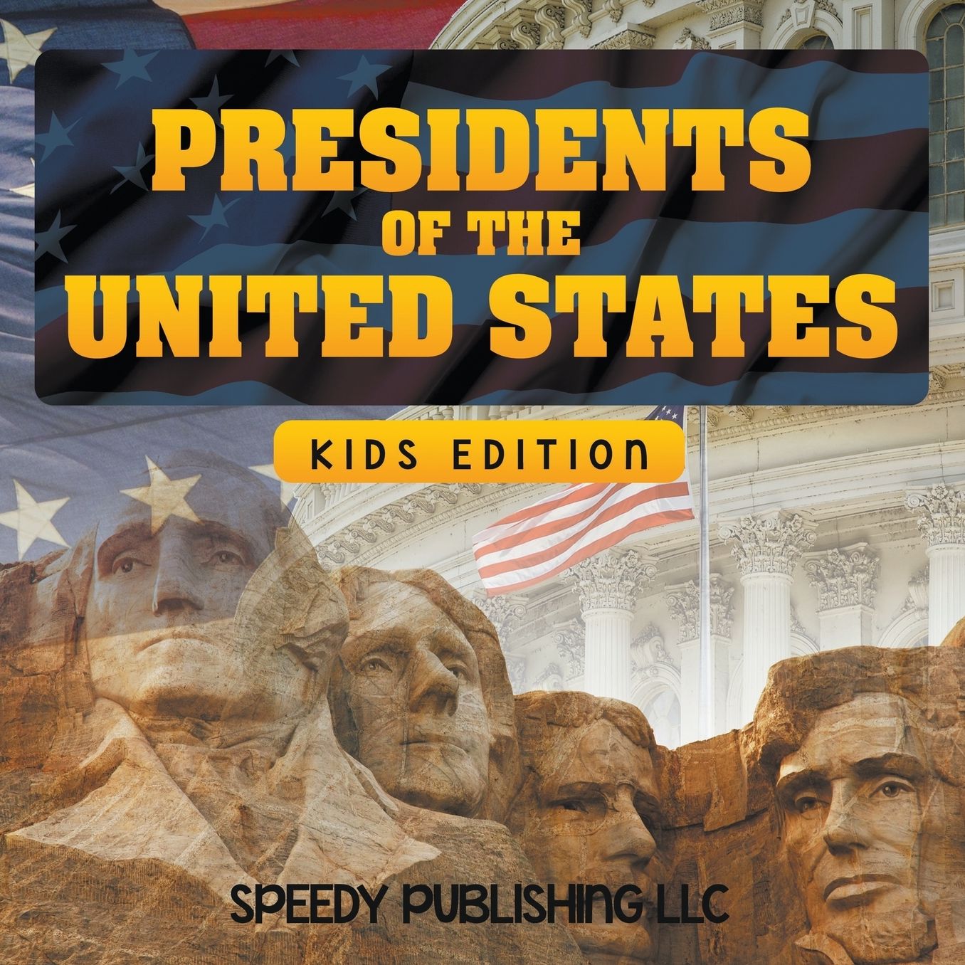 Presidents of the United States (Kids Edition)