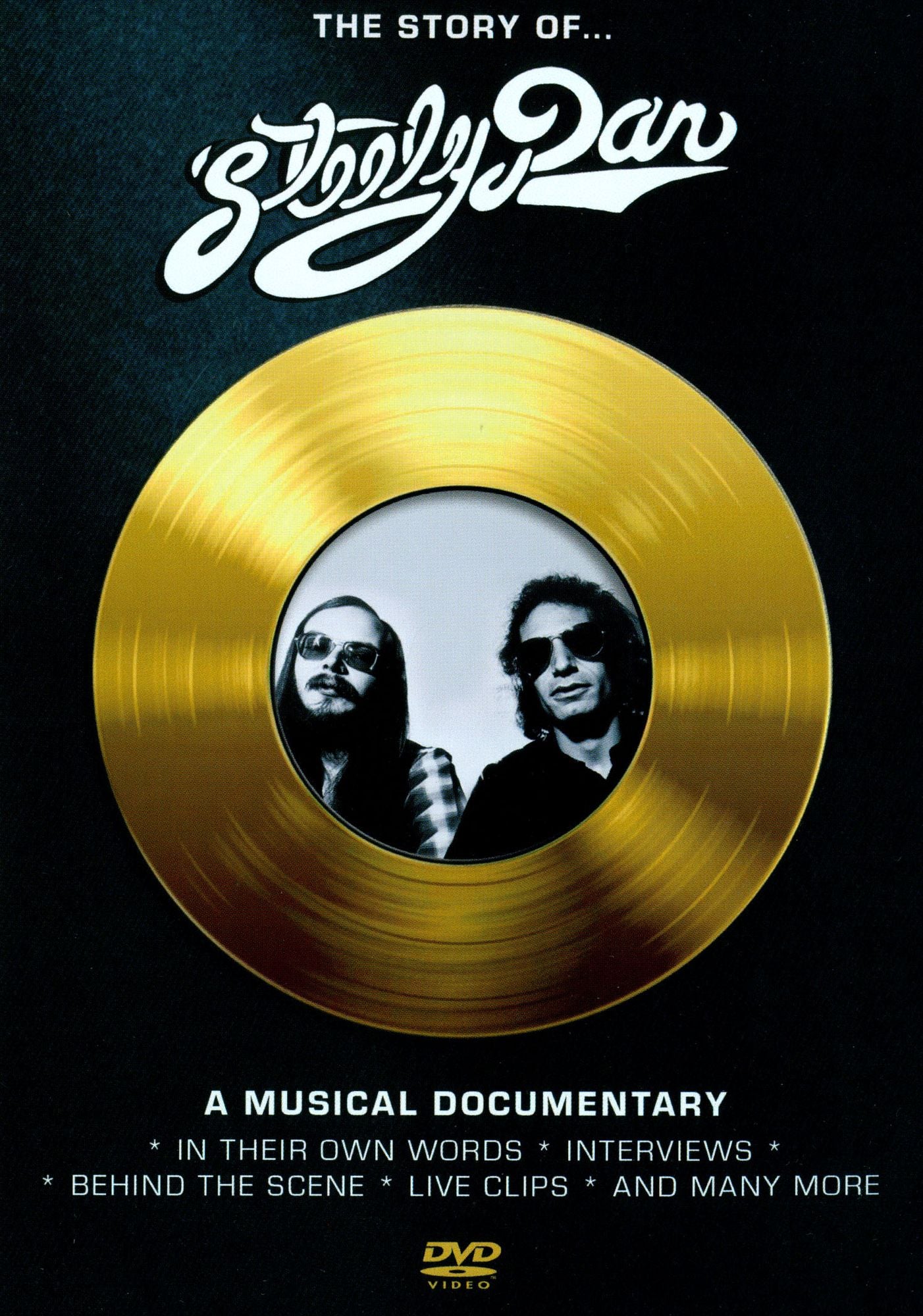 The Story Of... Steely Dan: A Musical Documentary
