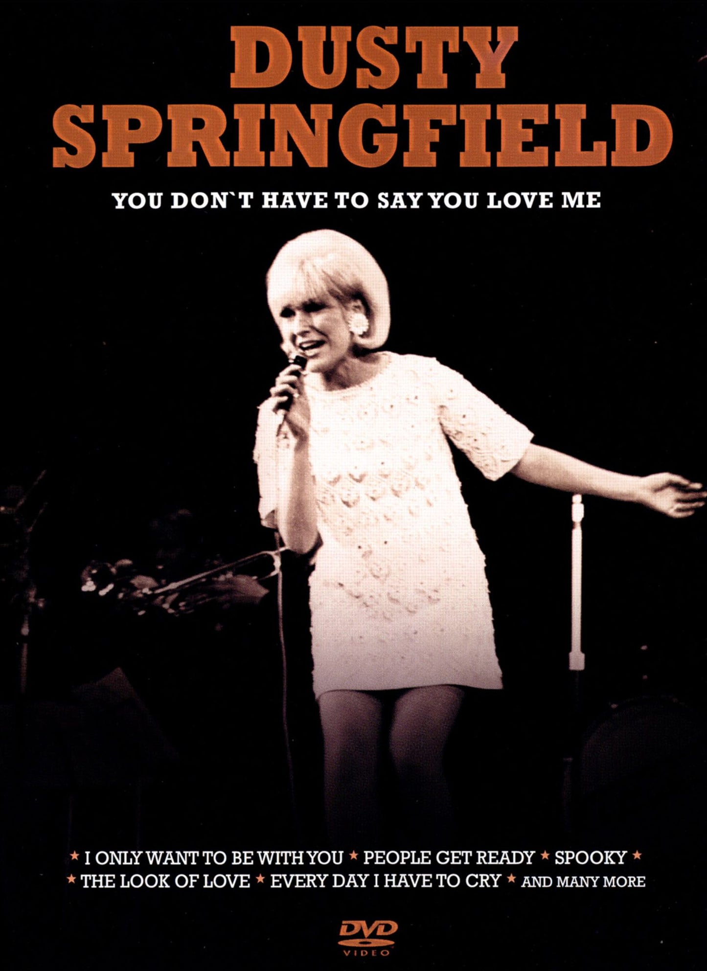 Dusty Springfield: You Don't Have To Say You Love Me