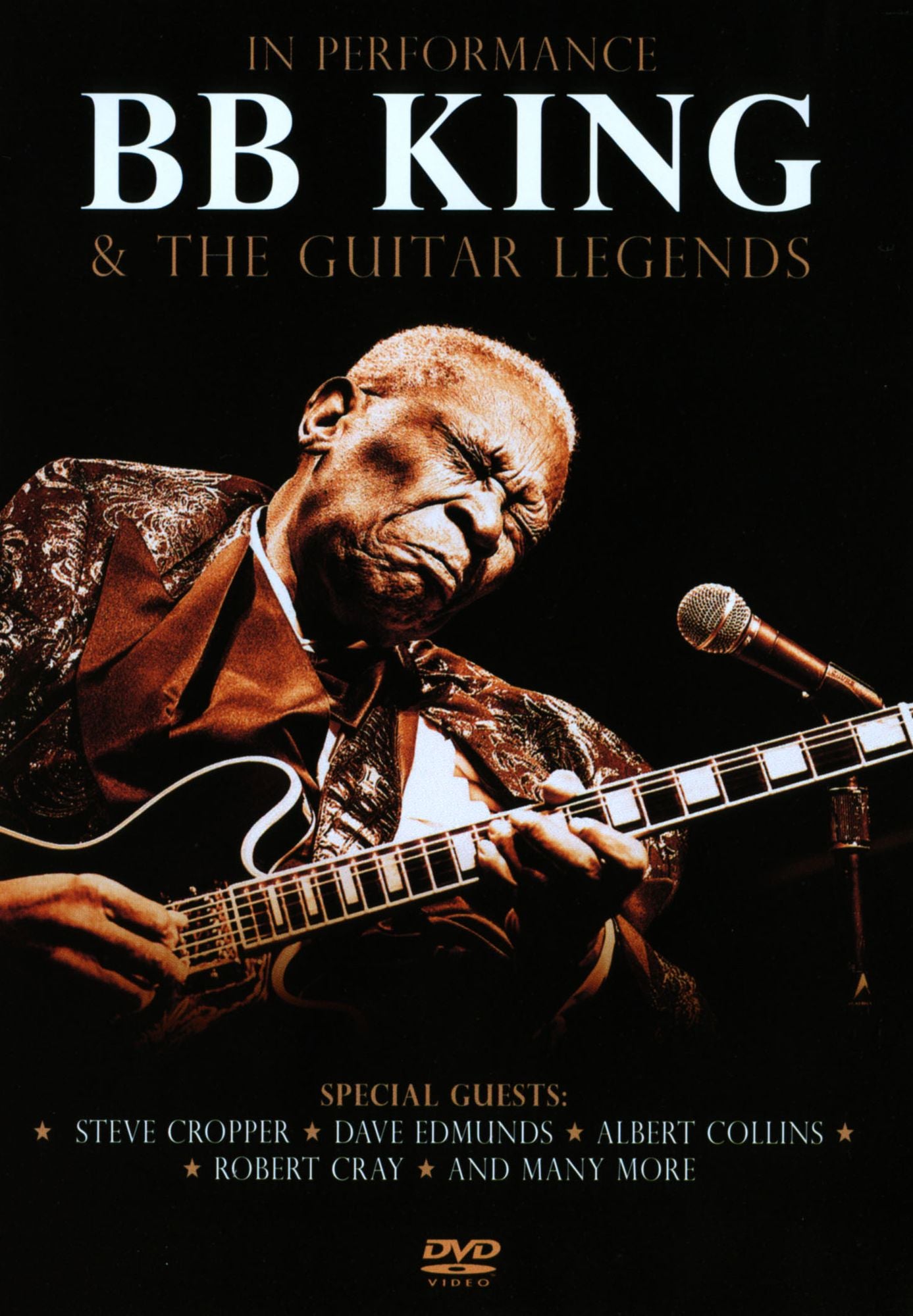B.b. King & The Guitar Legends: In Performance