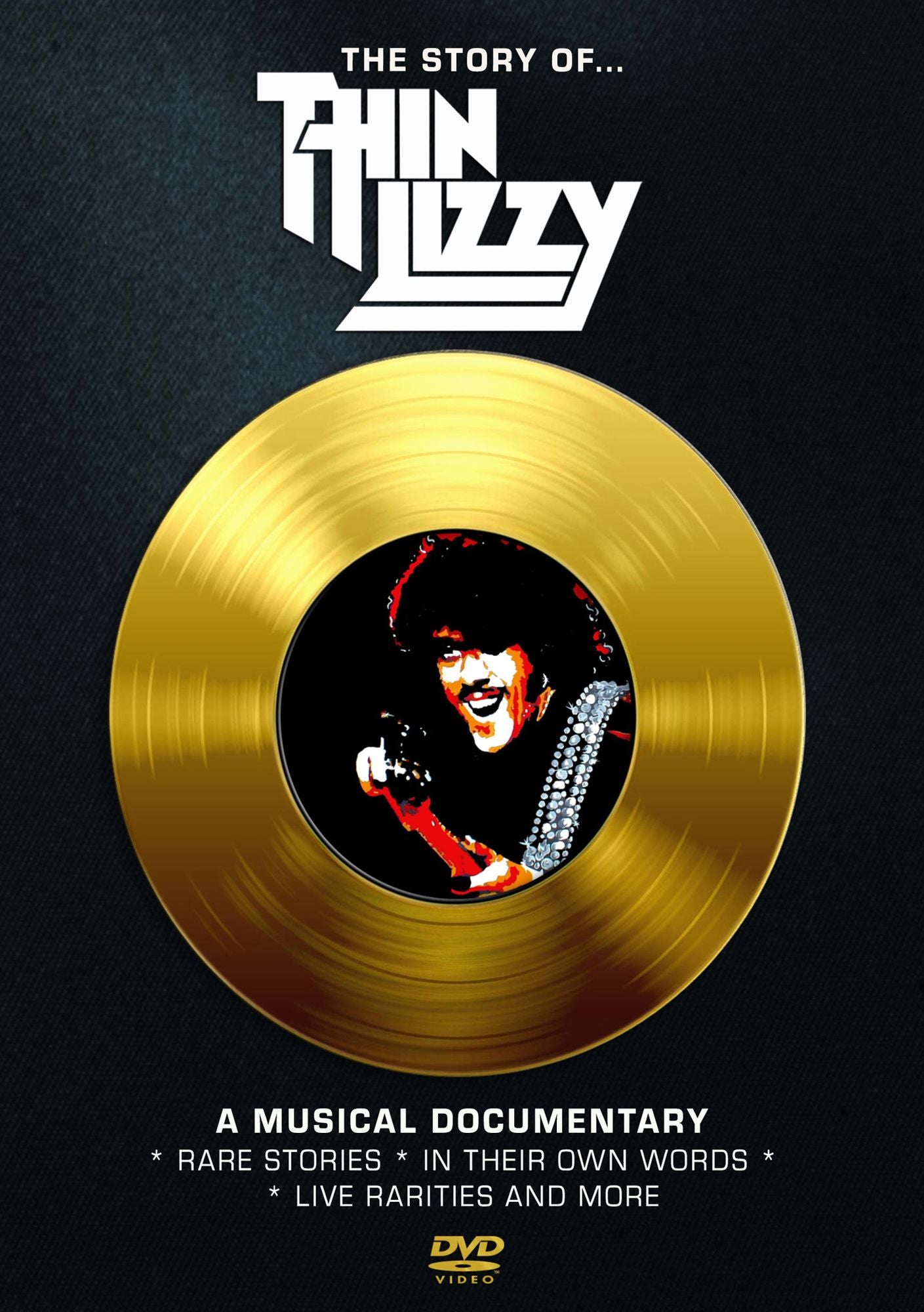 The Story Of... Thin Lizzy: A Musical Documentary