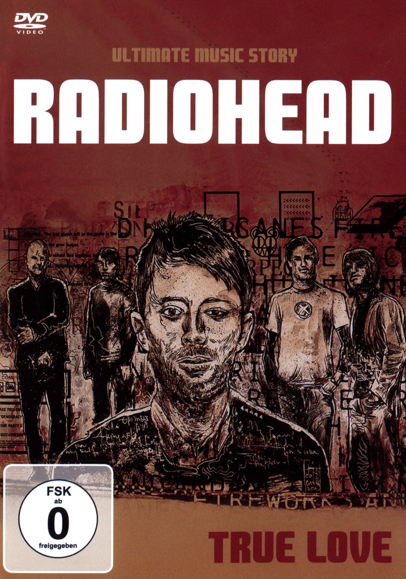 Radiohead: True Love - Ultimate Music Story