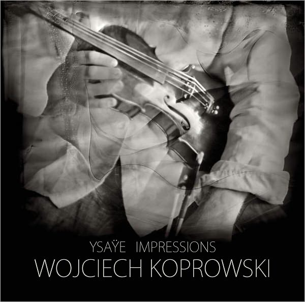 Ysa?e Impressions